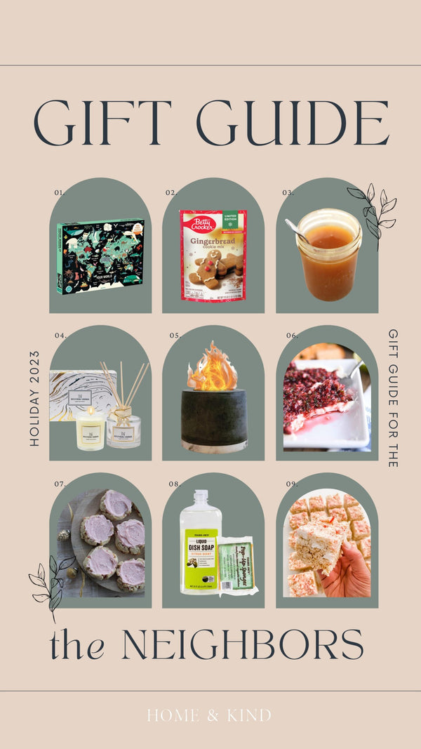 Neighbor gift guide roundup