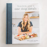 Trader Joe's One Stop Meals Cookbook